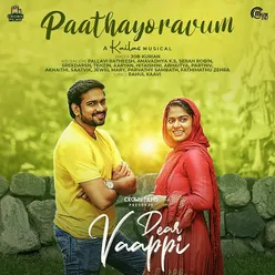 Paathayoravum - From Dear Vaappi